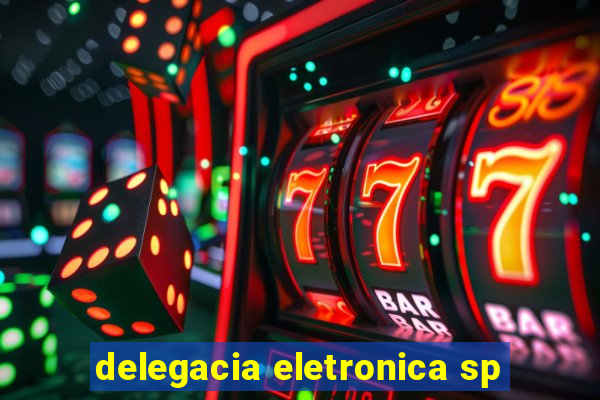 delegacia eletronica sp